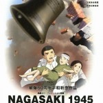 憲法情報Now＜シネマ・DE・憲法＞ （63） 『NAGASAKI・1945～アンゼラスの鐘～』